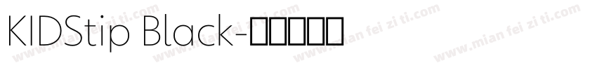 KIDStip Black字体转换